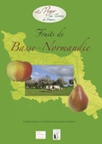 Croqueurs de pommes Les - Fruits de Basse-Normandie - Cahier régional de l'Union Pomologique de France.