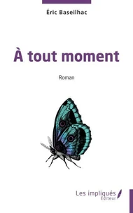 A tout moment