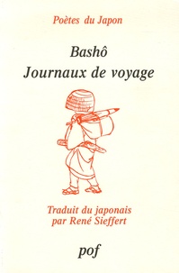  Bashô - Journaux de voyage.