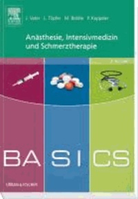 BASICS Anästhesie, Intensivmedizin und Schmerztherapie.