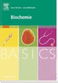 BASICS Biochemie.