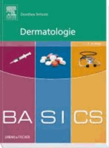 BASICS Dermatologie.