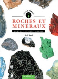 Basil Booth - Roches Et Mineraux. Guide Nature D'Identification.
