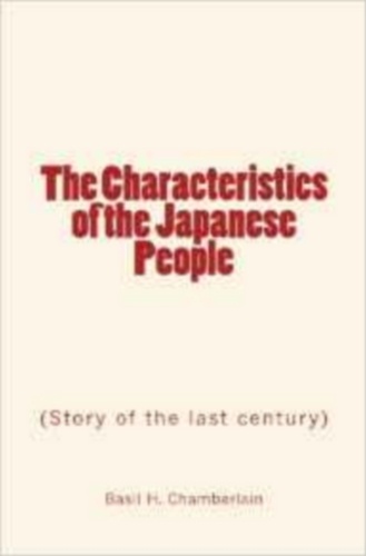 The Characteristics of the Japanese People. Story of the last century