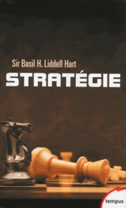 Basil Henry Liddell Hart - Stratégie.