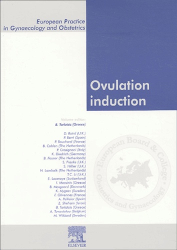 Basil Tarlatzis et  Collectif - Ovulation induction.