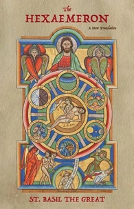 The Hexaemeron: A New Translation