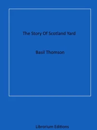 The Story Of Scotland Yard