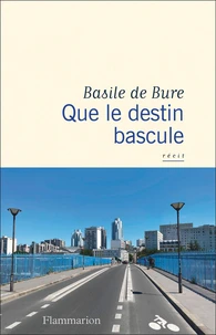 Que le destin bascule