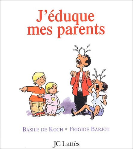 J'éduque mes parents