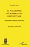 Basile-Juléat Fouda - La philosophie négro-africaine de l'existence - Herméneutique des traditions orales africaines.