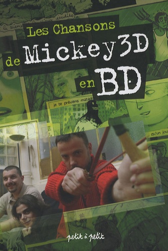 Basile Lhuissier et  Oliv' - Les chansons de Mickey 3D en BD.