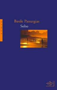 Basile Panurgias - Soho.