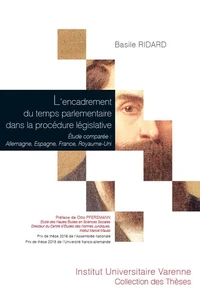 L'encadrement du temps parlementaire dans la procédure législative