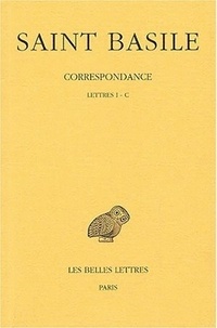  Basile saint - Correspondance - Tome 1, Lettres I-C.