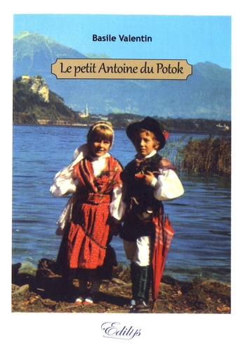 Le petit Antoine du Potok