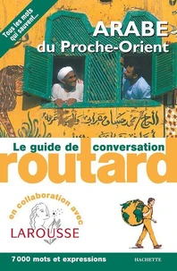 Arabe du Proche-Orient  le guide de conversation Routard
