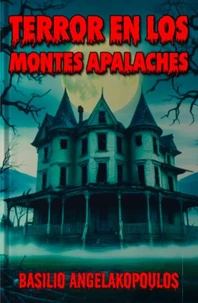 Terror en los montes apalaches