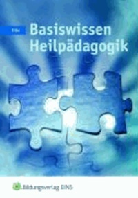 Basiswissen Heilpädagogik - Lehr-/Fachbuch.