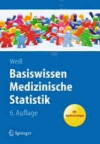 Basiswissen Medizinische Statistik.