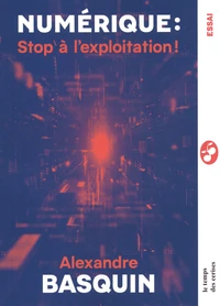 Numérique : Stop à l'exploitation !