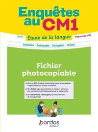 Enquêtes au CM1 Etude de la langue