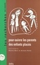  Bass et  Pelle - Pour-suivre les parents des enfants placés - [colloque, Nîmes, 16-18 novembre 1995].