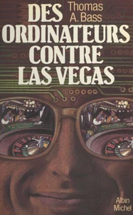 Des ordinateurs contre Las Vegas