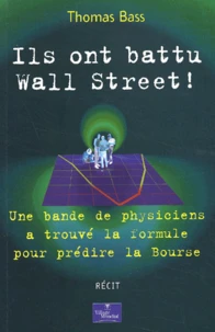 Ils Ont Battu Wall Street ! Une Bande De Physiciens A Trouve La Formule Pour Predire La Bourse