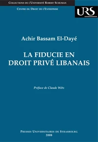 La fiducie en droit privé libanais