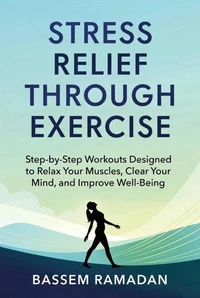 Stress Relief Through Exercise
