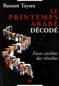 Le printemps arabe décodé