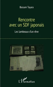 Rencontre avec un SDF japonais