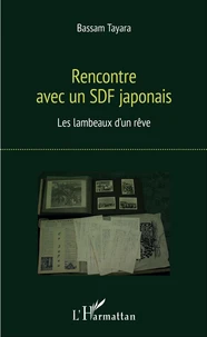 Rencontre avec un SDF japonais