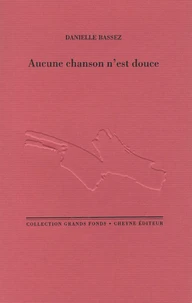 Aucune chanson n'est douce