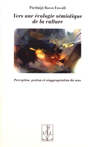 Vers une écologie sémiotique de la culture