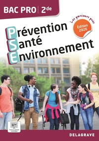 Prévention santé environnement (PSE) 2de Bac Pro