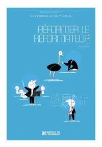 Réformer le réformateur