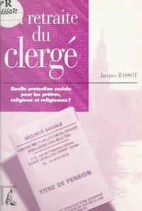 La retraite du clergé