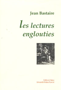 Les lectures englouties