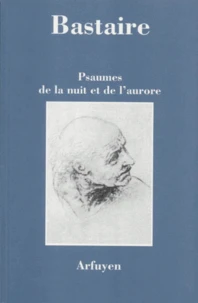 Psaumes de la nuit et de l'aurore
