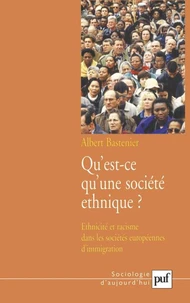 Qu'est-ce qu'une société ethnique ?