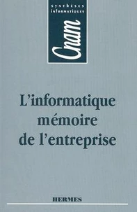 L'informatique, mémoire de l'entreprise