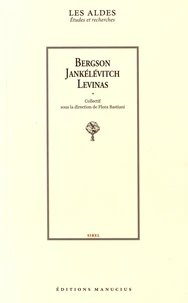 Bergson, Jankélévitch, Levinas