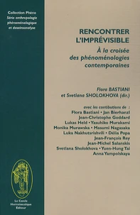 Rencontrer l'imprévisible