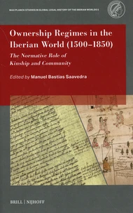 Ownership Regimes in the Iberian World (1500-1850)