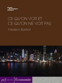 Ce qu'on voit et ce qu'on ne voit pas