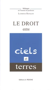 Le droit entre ciels et terres