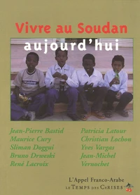 Vivre au Soudan aujourd'hui