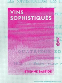 Vins sophistiqués